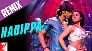 Remix: Hadippa - Full Song | Dil Bole Hadippa | Shahid Kapoor | Rani Mukerji | Mika | Sunidhi