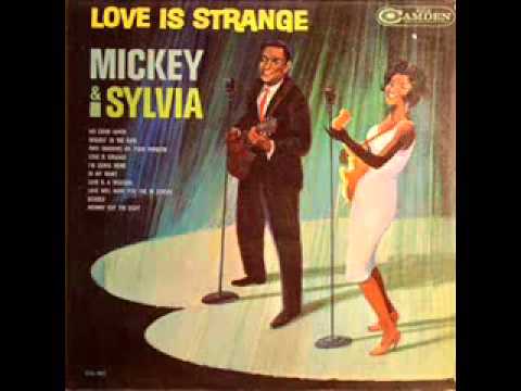 Love Is Strange - Mickey & Sylvia