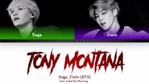 AGUST D | SUGA (ft. Jimin - BTS) - TONY MONTANA (Color Coded Lyrics/Eng/Rom/Han)