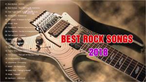 New Rock 2018 - Best Rock Songs Playlist 2018