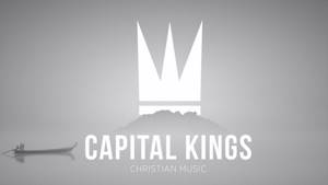 Capital Kings - СОВРЕМЕННАЯ ХРИСТИАНСКАЯ МУЗЫКА