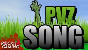 🔴  Plants Vs. Zombies Garden Warfare 2 Rap Song | Garden Warfare | Rockit Gaming