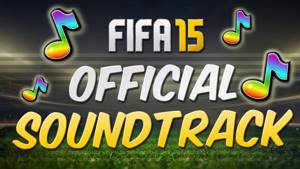 FIFA 15 OFFICIAL SOUNDTRACK LIST! - ALL SONGS!