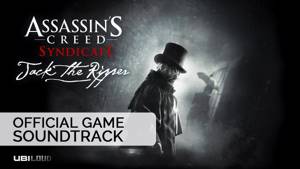 Assassin's Creed Syndicate: Jack The Ripper (OST) / Bear McCreary - Evie Frye