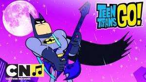 Юные Титаны, вперед! ♫ Песня настоящего парня ♫ Cartoon Network