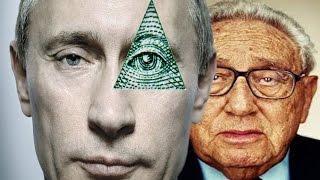 Киссинджер и Путин - Россия и Новый мировой порядок