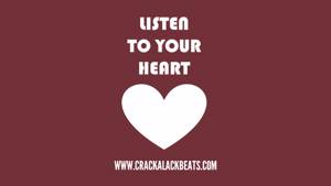 Listen To Your Heart (Rap/Hip Hop) Remix Beat/Instrumental with Hook 2017 (Prod. by Cracka Lack)