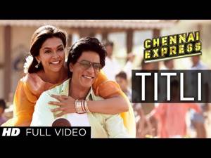 Titli Chennai Express Full Video Song | Shahrukh Khan, Deepika Padukone