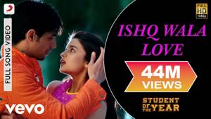 Ishq Wala Love - SOTY | Alia Bhatt | Sidharth Malhotra | Varun Dhawan