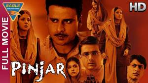 Pinjar Full Movie [HD] | Urmila Matondkar | Manoj Bajpai | Isha Koppikar | Bollywood Movies