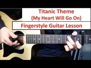 Titanic (My Heart Will Go On) | Fingerstyle Guitar Lesson (Tutorial) How to play Fingerstyle