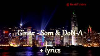 [Rap] Ginex - Som & DoN-A