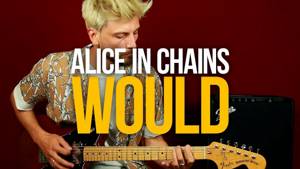 Как играть Alice in Chains Would на гитаре