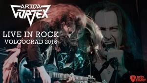 Arida Vortex - Live In Rock (2016, Volgograd, MultiCam, HD) - Концерт в Волгограде