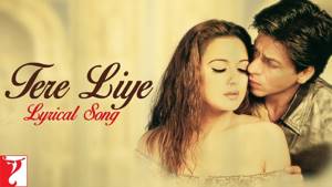 Lyrical: Tere liye Song with Lyrics | Veer-Zaara | Shah Rukh Khan | Preity Zinta | Javed Akhtar