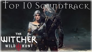 The Witcher 3: Wild Hunt - Top 10 Soundtrack