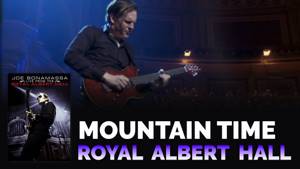Joe Bonamassa - Mountain Time - Royal Albert Hall Live 2009