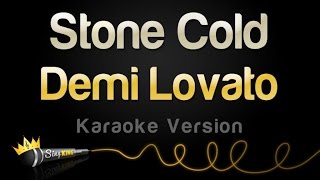 Demi Lovato - Stone Cold (Karaoke Version)