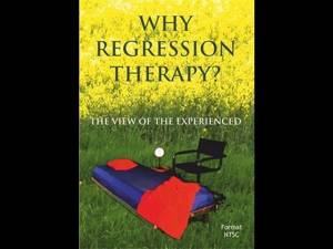 WHY REGRESSION THERAPY?