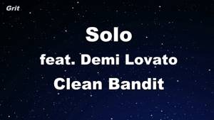 Solo feat. Demi Lovato - Clean Bandit Karaoke 【No Guide Melody】 Instrumental