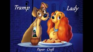 Леди и Бродяга. Lady and the Tramp of paper. Paper Craft.