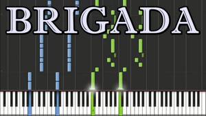 Brigada - Main Theme | Piano Tutorial