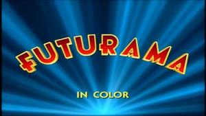 Futurama (1999-2013) - Intro