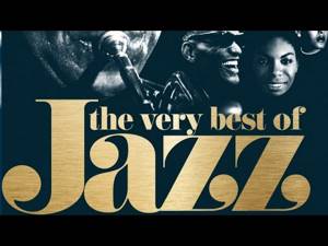 The Very Best of Jazz - 50 Unforgettable Tracks