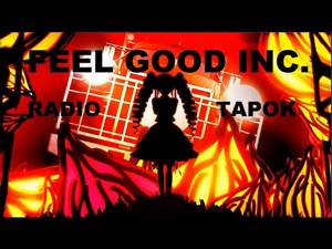 RADIO TAPOK - Feel Good Inc. (AMV Feel Good Inc.)