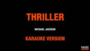 Michael Jackson - Thriller --- Karaoke Version