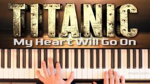 Титаник. (piano cover + ноты) My Heart Will Go On