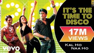 Kal Ho Naa Ho - It's the Time to Disco Video | Shahrukh Khan
