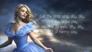 Lavender's Blue Dilly Dilly - Lyrics (Cinderella 2015 Movie Soundtrack Song)