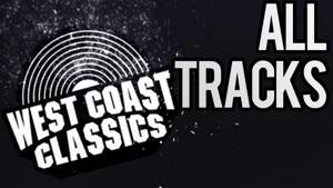 GTA V - West Coast Classics - All tracks - Radio