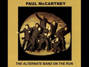 Paul McCartney - The Alternate Band On The Run (2004 Re-issue)