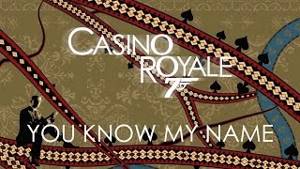 Casino Royale - Chris Cornell - You Know My Name
