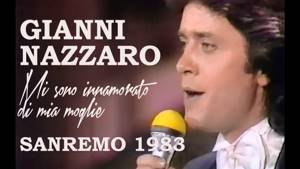 Gianni Nazzaro. Mi sono innamorato di mia moglie / Sanremo, 1983