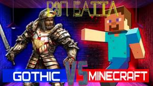Gothic vs Minecraft.Рэп Баттл