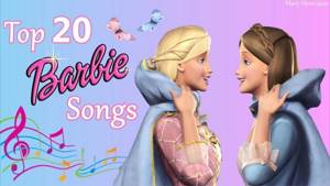 Top 20 Barbie Songs {of all time} 💙