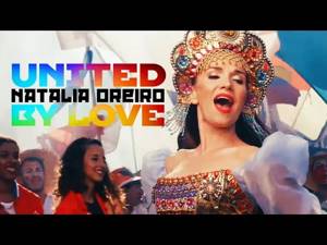 Natalia Oreiro - United By Love (Поднимите Руки Вверх)