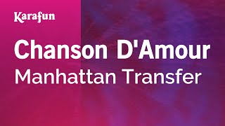 Karaoke Chanson D'Amour - Manhattan Transfer *