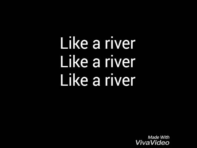 Bishop-River Lyrics
