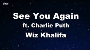 See You Again ft. Charlie Puth - Wiz Khalifa  Karaoke 【With Guide Melody】 Instrumental