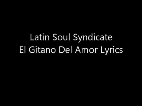 The ugly truth - Latin Soul Syndicate - El gitano del amor lyrics .mp4