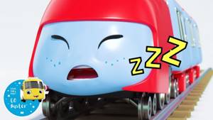 Поезд Чуки опять уснул! | Мультики для детей | Автобус Бастер | Детские Песни